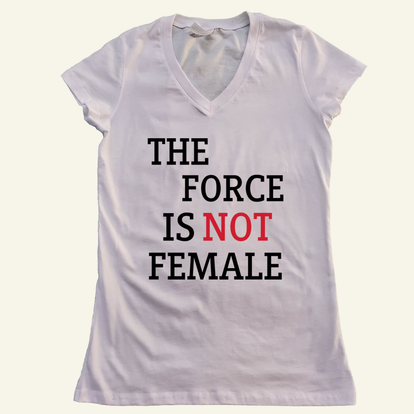 The Force Is Not Female V-Neck